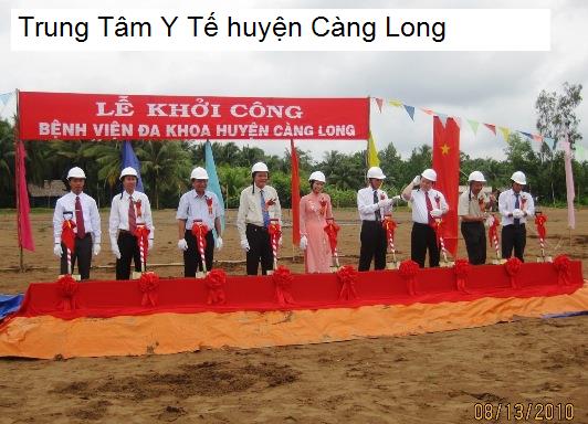 Trung Tâm Y Tế huyện Càng Long