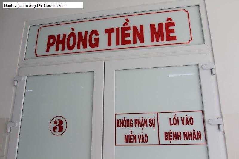 Bệnh viện Trường Đại Học Trà Vinh