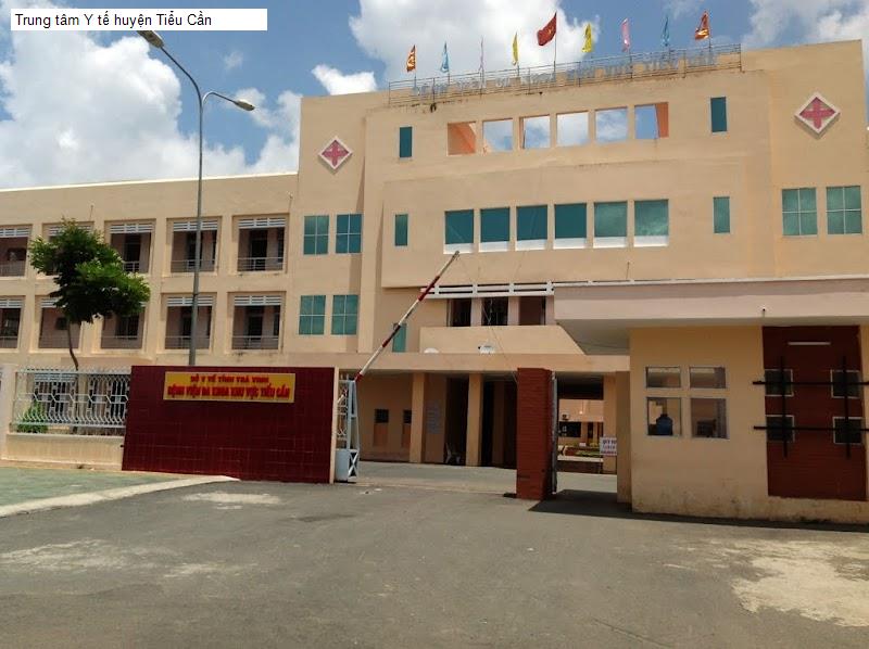 Trung tâm Y tế huyện Tiểu Cần