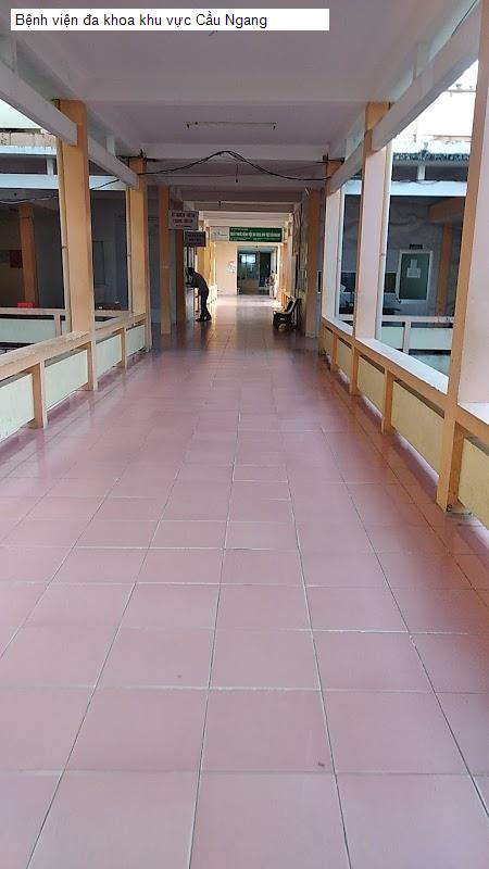 Bệnh viện đa khoa khu vực Cầu Ngang
