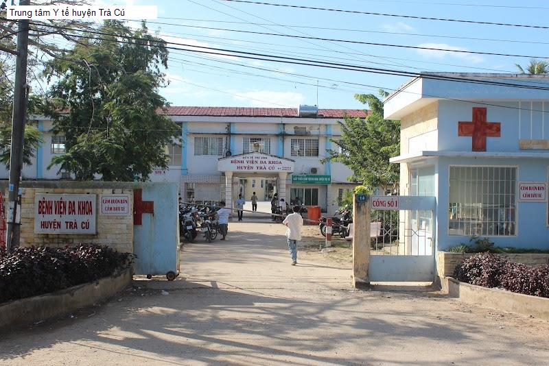 Trung tâm Y tế huyện Trà Cú